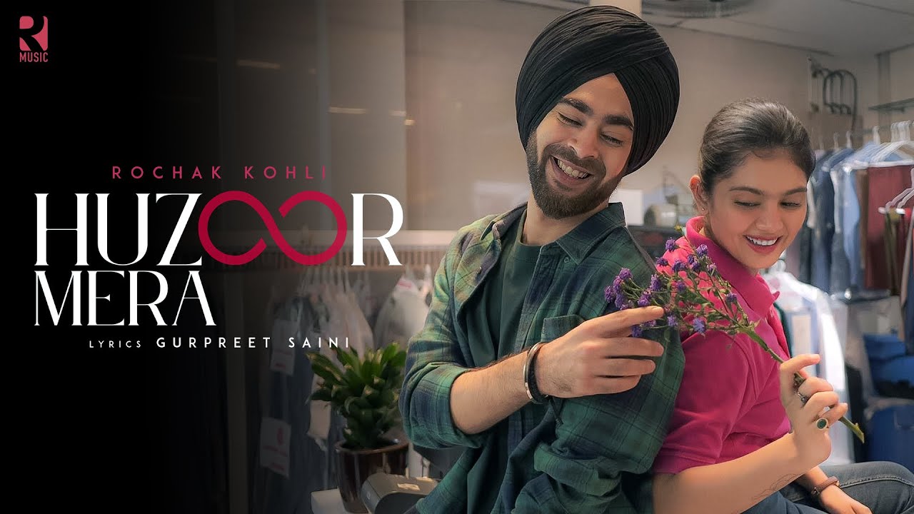 Huzoor Mera Lyrics Rochak Kohli Lyricsilly
