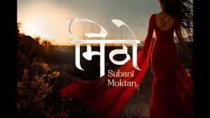 Mitho Lyrics - Subani Moktan