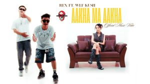AAKHA MA AAKHA Lyrics - WLF KUSH & REX