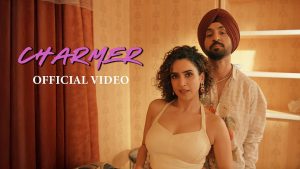 Charmer Lyrics - Diljit Dosanjh Ft. Sanya Malhotra