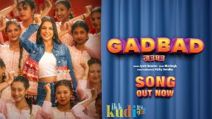 Gadbad Lyrics - Jyoti Nooran - Shehnaaz Gill