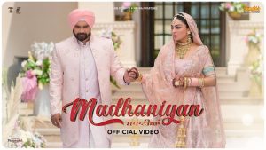 Madhaniyan Lyrics - Title Track - Akhil