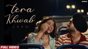 TERA KHWAB Lyrics - Juss