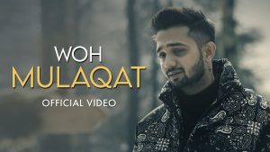 Woh Mulaqat Lyrics - Madhur Sharma