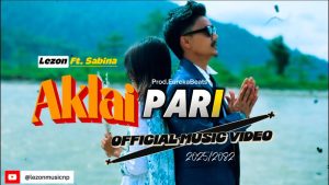 Aklai Pari Lyrics - Lezon