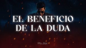 El Beneficio De La Duda Lyrics - Grupo Firme
