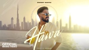 Hawa Lyrics - Emiway Bantai