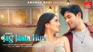 Jag Jaata Hun (Saaiyan Ve) Lyrics - Arko Ft. Yasser Desai