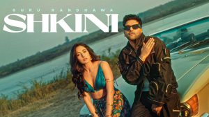 SHKINI Lyrics - Guru Randhawa, Kiran Bajwa