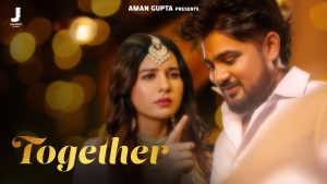 Together Lyrics - Bintu Pabra & Shiva Choudhary