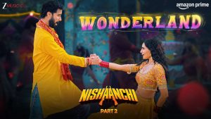 Wonderland Lyrics - Prajakta Shukre & Manan Bhardwaj