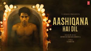Aashiqana Hai Dil Lyrics - Himesh Reshammiya