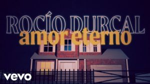 Amor Eterno Lyrics - Rocío Dúrcal - Video Lyric Version
