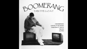 BOOMERANG Lyrics - YABI