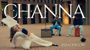 Channa Lyrics - Jassa Dhillon