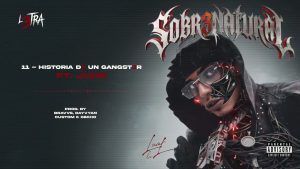 Historia D3 Un Gangster Lyrics - Luar La L feat. Juhn - Audio Version