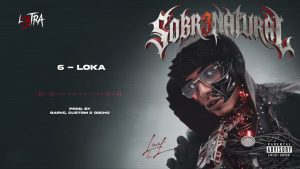 Loka Lyrics - Luar La L - Audio Version