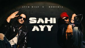 AHI AYY Lyrics - Asim Riaz X BOHEMIA X Showkidd