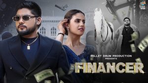 Financer Lyrics - Bintu Pabra Ft. Shiva Choudhary