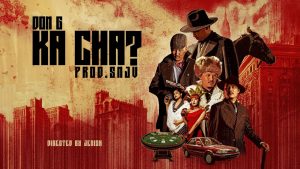 Ka Cha Lyrics - Don G