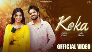 Koka Lyrics - Happy Raikoti Ft. Jasmeen Akhtar