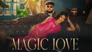 Magic Love Lyrics - Deep Jandu Ft. Veera Takker