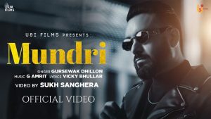 Mundri Lyrics - Gursewak Dhillon - New Punjabi Song