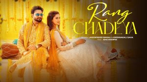Rang Chadeya Lyrics - Lakhwinder Wadali & Krishnakali Saha