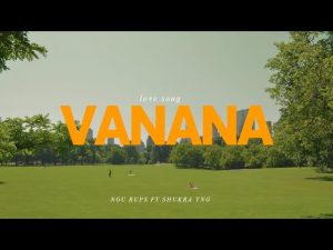 VANANA Lyrics - NGU RUPS ft.yng_shukra