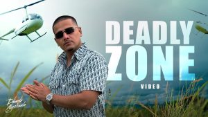 Deadly Zone Lyrics - Dhanda Nyoliwala