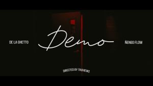Demo Lyrics - De La Ghetto, Ñengo Flow