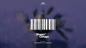 Ghaam Chhaya Lyrics - Yabesh Thapa - Visualizer Version