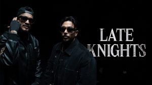 Late Knights Lyrics - DIVINE, Gurinder Gill