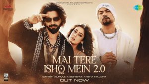Main Tere Ishq Mein 2.0 Lyrics - Danish Alfaaz Ft. Bohemia - Latest Hindi Song 2026