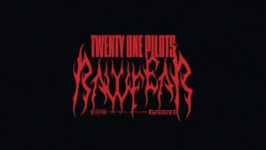 RAWFEAR Lyrics - Twenty One Pilots - Audio Version