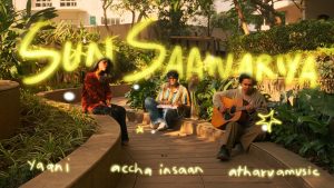 Sun Saawariya Lyrics - AtharvaMusic, Yaani Karnawat
