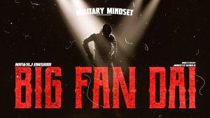 BIG FAN DAI Lyrics - Nawaj Ansari