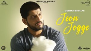 Jeon Jogge Lyrics - Gurnam Bhullar - New Punjabi Song 2026