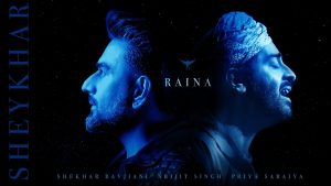 Raina Lyrics - Arijit Singh