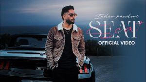 Seat Lyrics - Inder Pandori - New Punjabi Song