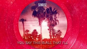 Sunrise Lyrics - Dogstar - Lyric Version
