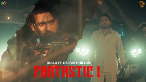 Fantastic 1 Lyrics - Dulla & Deepak Dhillon - New Punjabi Songs 2026