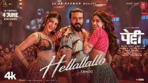 Hellallallo Lyrics - PEDDI - Heer - Ram Charan, Buchi Babu, Shruthi Haasan, Janhvi Kapoor, AR Rahman