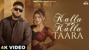 Kalla Kalla Taara Lyrics - Kulbir Jhinjer Ft. Geet Goraya - New Punjabi Song 2026