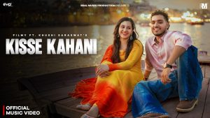 Kisse Kahani Lyrics - Filmy - New Haryanvi Song 2026