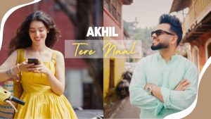 Tere Naal Lyrics - AKHIL
