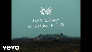 To Know A Girl Lyrics - Lukas Graham - Visualizer Version