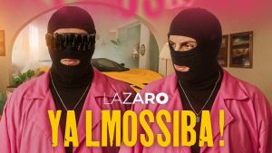 YA LMOSSIBA Lyrics - Lazaro