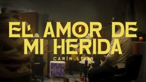 El Amor de Mi Herida Lyrics - Carín León
