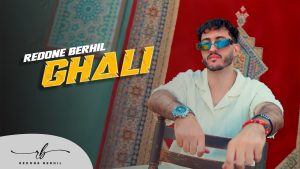 GHALI Lyrics - Redone Berhil